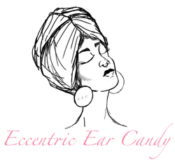 Eccentric Ear Candy